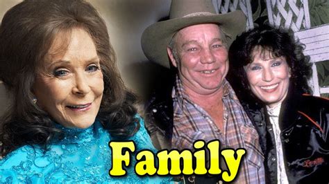 Loretta Lynn Family With Daughter,Son and Husband Oliver Lynn 2020 ...