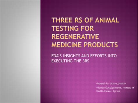 (PPT) Three Rs of Animal Testing for Regenerative Medicine Products ...