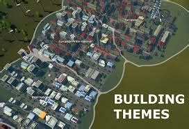 Mod Building Themes - Cities Skylines Mods - Cities Skylines