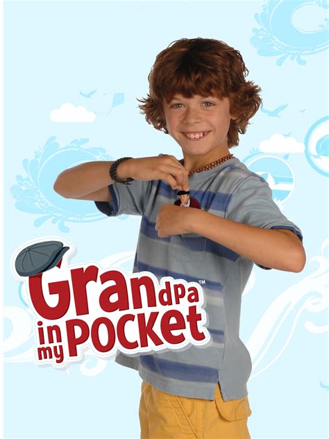 Grandpa in My Pocket - Full Cast & Crew - TV Guide