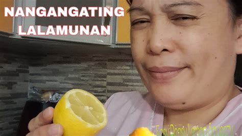 ANG MABISANG GAMOT SA NANGANGATING LALAMUNAN!LEMON WITH SALT. - YouTube