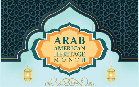 Arab American Heritage Month Events Include April 14 Retreat | Royal News: May 13 2024