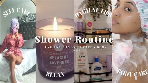 Shower Routine | Hygiene Tips + Body Care + Self Care + Relaxing + Smelling Good all day ♡ - YouTube