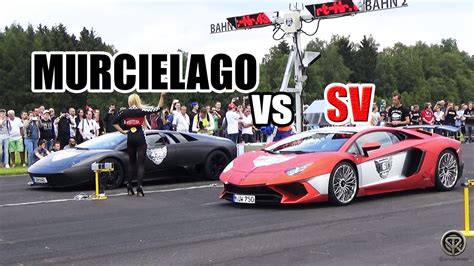 LAMBORGHINI AVENTADOR LP750-4 SV VS MURCIELAGO - DRAG RACE! - YouTube