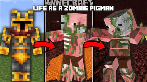 Minecraft LIFE AS A ZOMBIE PIGMAN MOD / SURVIVE IN THE NETHER AND THE ...