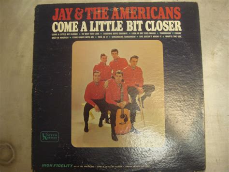 Jay & The Americans - Come A Little Bit Closer (1964, Vinyl) | Discogs