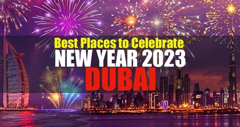 Best Places to Celebrate New Year 2023 in Dubai