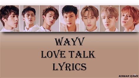 WayV - Love Talk Lyrics - YouTube