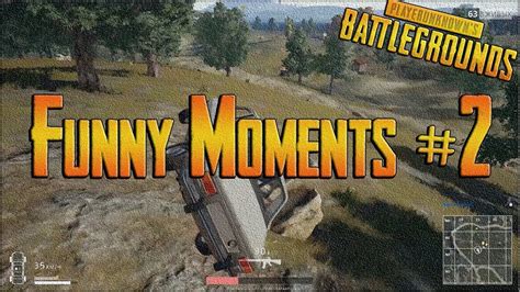 PUBG - FUNNY MOMENTS #2 - YouTube