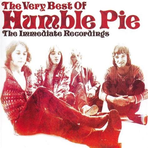 The Very Best Of Humble Pie: The Immediate Recordings (compilation ...