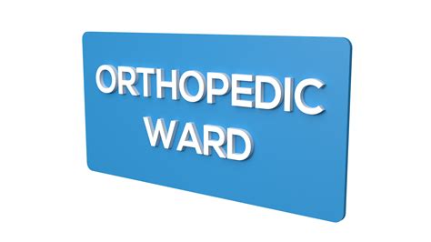 Orthopedic Ward Signage | Orthopedic Ward signboard