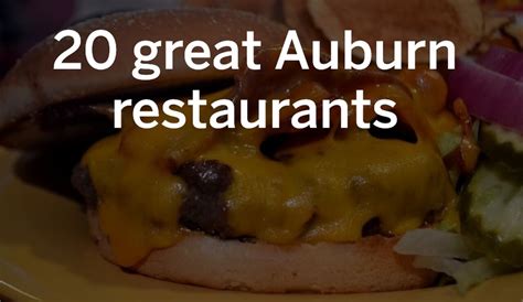 20 great Auburn restaurants: From burgers to fine dining and more - al.com