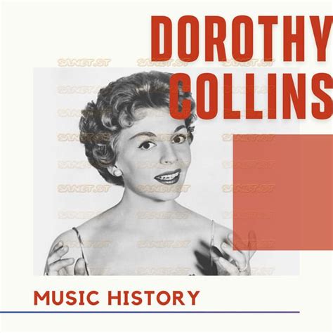 Download Dorothy Collins - Dorothy Collins - Music History (2021) - SoftArchive