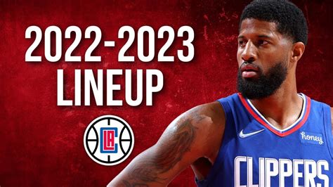 Los Angeles Clippers NEW & UPDATED OFFICIAL ROSTER 2022-2023 - YouTube