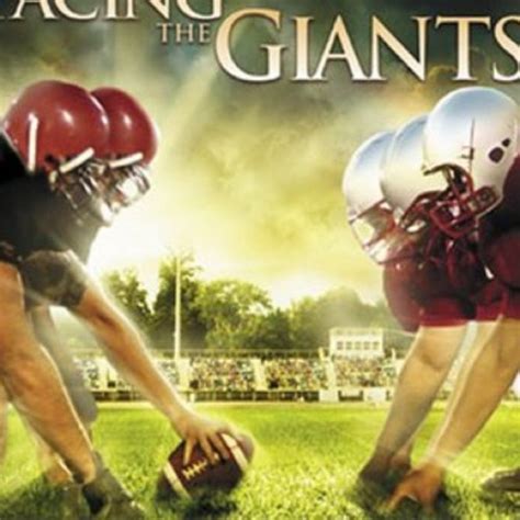 Facing The Giants Movie Quotes. QuotesGram