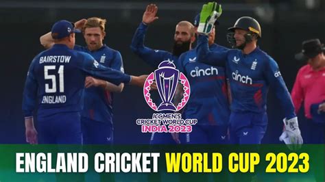 England Cricket World Cup 2023: Squad, fixtures, prediction, key ...