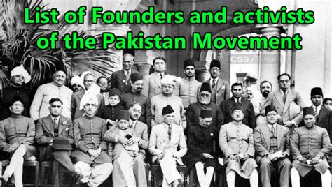 List of Founders and activists of the Pakistan Movement