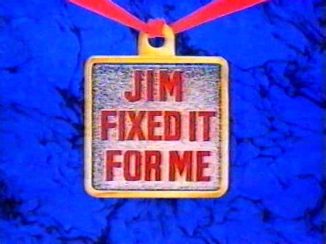 Jim’ll Fix It | TVARK