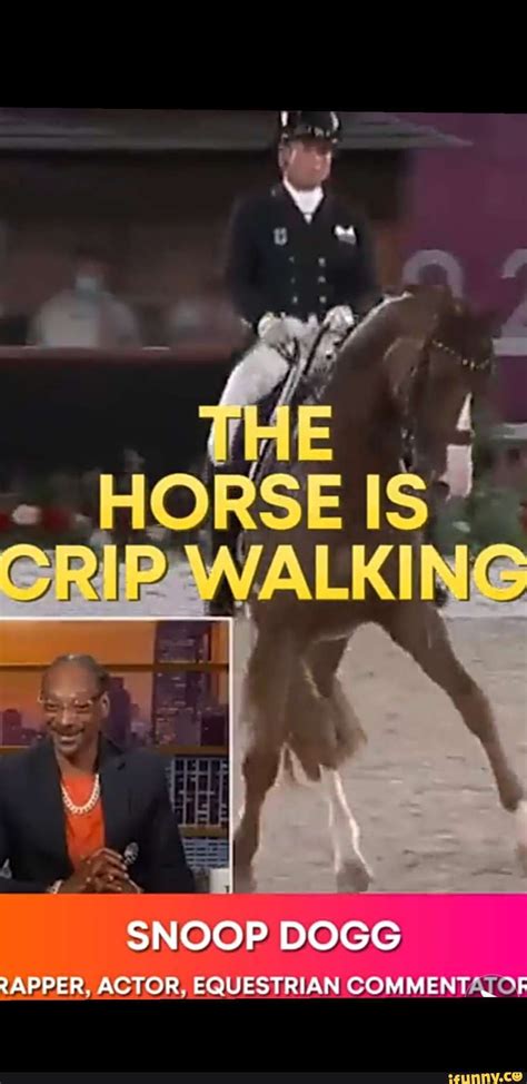 MORSE CRIP WALKING SNOOP DOGG RAPPER. ACTOR, EQUESTRIAN COMMENTATOR ...