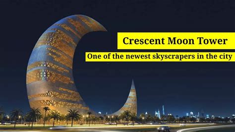 Dubai's Crescent Moon Tower is one of the newest skyscrapers in the ...