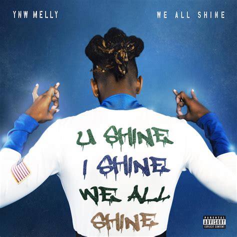 YNW Melly - We All Shine | iHeart