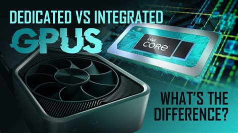 Integrated (iGPU) vs Dedicated Graphics Cards (dGPU) - Differences and Recommendations