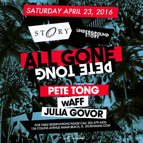 All Gone Pete Tong #undergroundSTORY Tickets 04/23/16