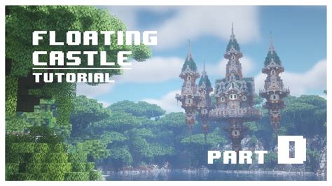 Minecraft | How to Build Floating Castle [Part D] - YouTube