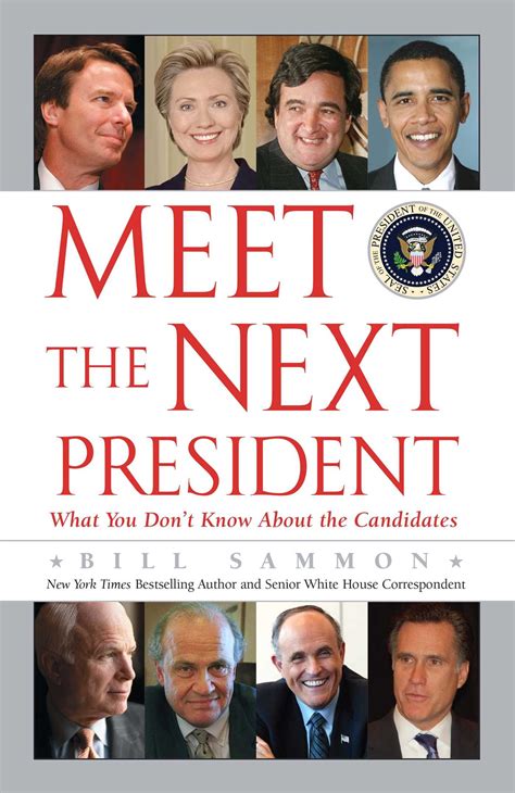 Meet the Next President | Book by Bill Sammon | Official Publisher Page ...