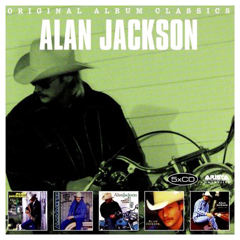 Alan Jackson - Original Album Classics - Amazon.com Music