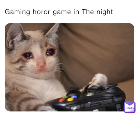 Gaming horor game in The night | @77spqxw64r | Memes