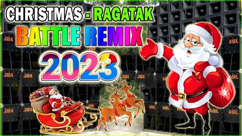 NONSTOP CHRISTMAS SLOW JAM BATTLE REMIX 2022 - 2023 | CHRSITMAS BATTLE ...