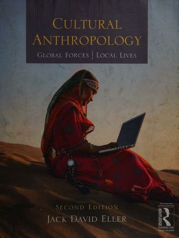 Cultural anthropology : global forces, local lives : Eller, Jack David, 1959- : Free Download ...