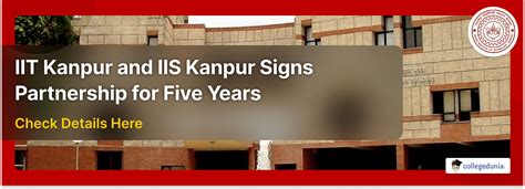 IIT Kanpur and IIS Kanpur Signs Partnership for Five Years; Check ...