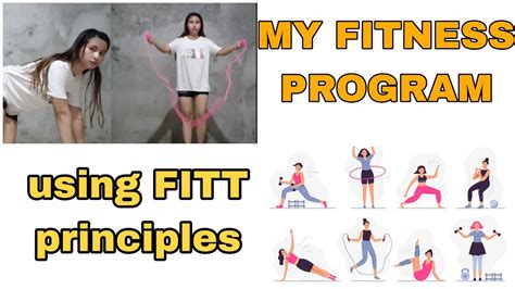 MY FITNESS PROGRAM USING FITT PRINCIPLE #fitness #fittprinciple #physicalfitness - YouTube