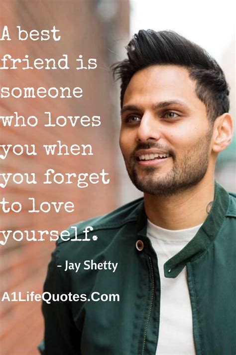 Jay Shetty Quotes About Life | Life quotes, Friendship quotes, The right person quotes