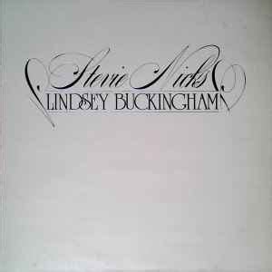 Stevie Nicks & Lindsey Buckingham* - Nicks & Buckingham (1973, Vinyl) | Discogs