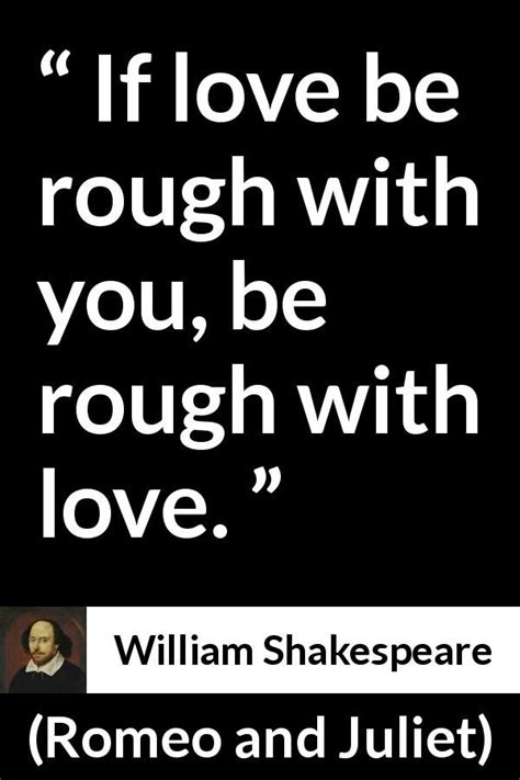 William Shakespeare quote about love from Romeo and Juliet | William shakespeare quotes ...