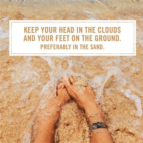 Feet In The Sand Quotes. QuotesGram