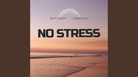 No Stress - YouTube