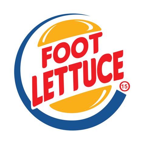 Burger King Foot Lettuce - Foot Lettuce - T-Shirt | TeePublic