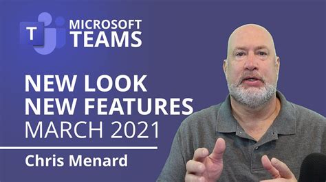 Microsoft Teams LATEST UPDATES, new features in new look | MARCH 2021 - YouTube