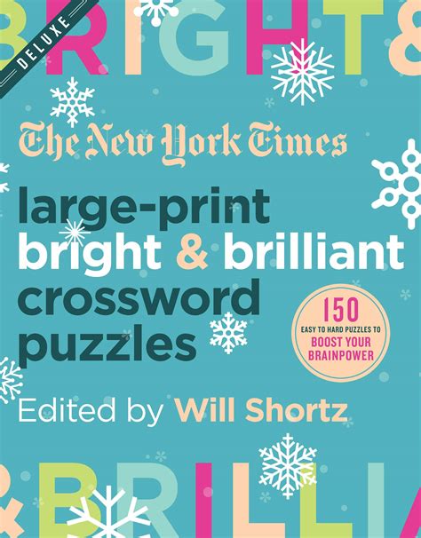 The New York Times Large-Print Bright & Brilliant Crossword Puzzles