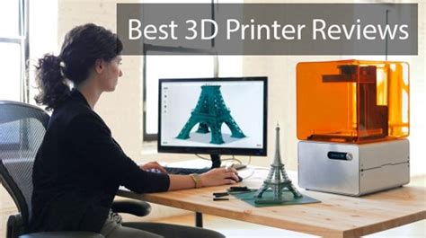 15 Best 3D Printer Reviews – Beginners, Hobbyist, Professionals