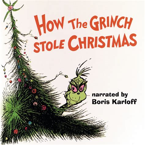 How The Grinch Stole Christmas - Album by Boris Karloff | Spotify