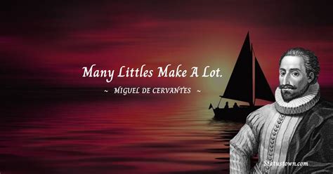 30+ Best Miguel De Cervantes Quotes