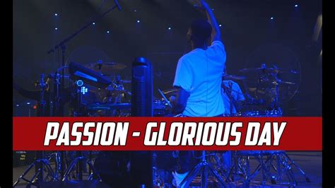 Passion - Glorious Day - Drum Cover - YouTube