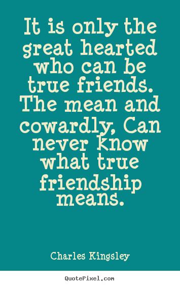 Quotes about Mean best friends (27 quotes)