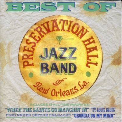 Preservation Hall Jazz Band Songs, Albums, Reviews, Bio & More | AllMusic