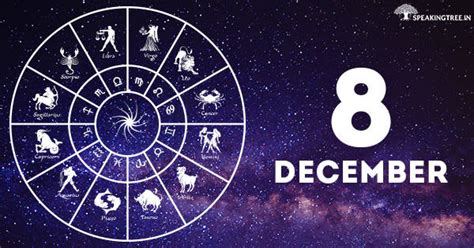 8th December: Your horoscope